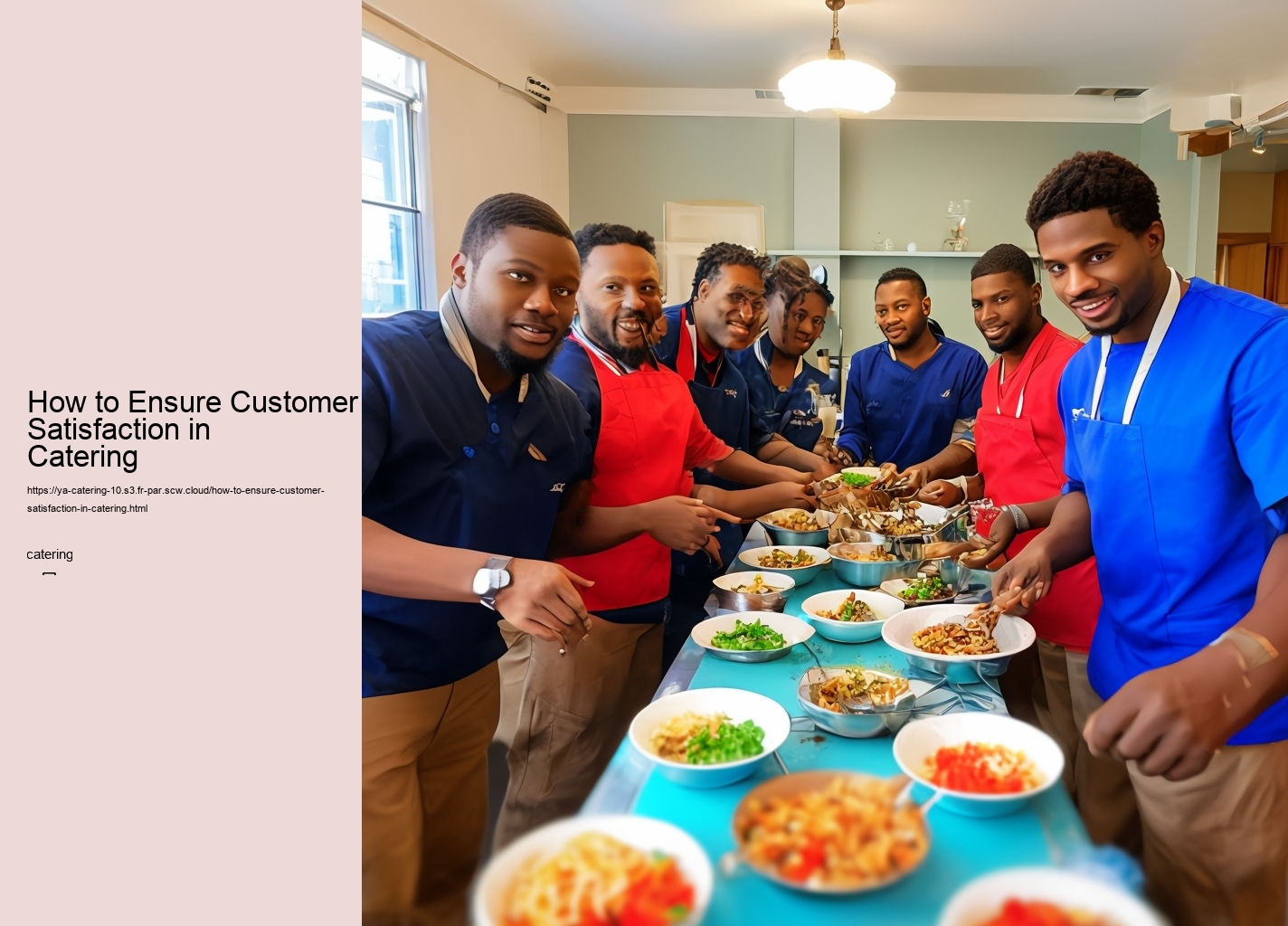 How to Ensure Customer Satisfaction in Catering